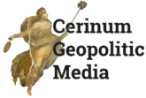 Cerinum Geopolitic Media